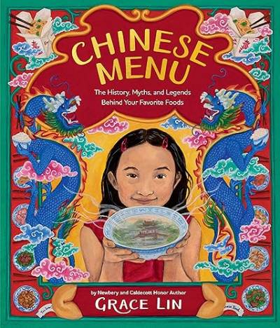 Chinese Menu: The History, Myths, and Legends Behind Your Favorite Foods von Little, Brown Books for Young Readers